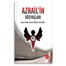 Azrail'in Gözyaşları- Bülent Uygur Mahmut