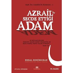 AZRAILIN SECDE ETTİĞİ ADAM - ERDAL DEMİRKIRAN
