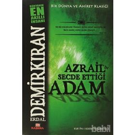 AZRAILIN SECDE ETTİĞİ ADAM - ERDAL DEMİRKIRAN