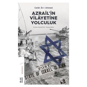 Azrailin Vilayetine Yolculuk - Celal Al i Ahmed