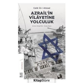 Azrailin Vilayetine Yolculuk - Celal Al i Ahmed