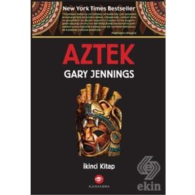 Aztek İkinci Kitap - Gary Jennings