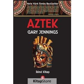 Aztek İkinci Kitap - Gary Jennings