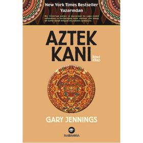 Aztek Kanı İkinci Kitap - Gary Jennings