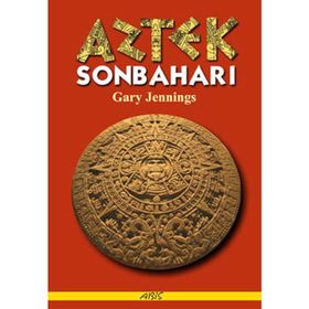 AZTEK SONBAHARI - GARY JENNINGS