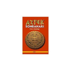 AZTEK SONBAHARI - GARY JENNINGS