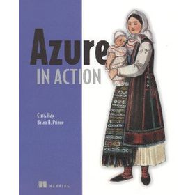 AZURE IN ACTION - BRIAN H. PRINCE;CHRIS HAY