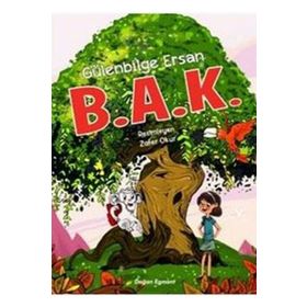 B.A.K - Gülenbilge Ersan