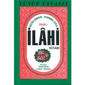 B12 - MÜSLÜMAN HANIMLARA DUALI İLAHI KITABI - YUSUF TAVASLI