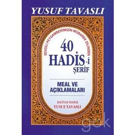 B18 - 40 HADISI ŞERİF - YUSUF TAVASLI