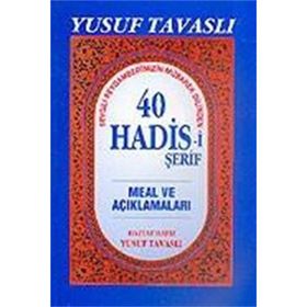 B18 - 40 HADISI ŞERİF - YUSUF TAVASLI