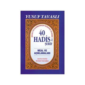 B18 - 40 HADISI ŞERİF - YUSUF TAVASLI