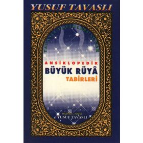B33 - ANSIKLOPEDIK RÜYA TABIRLERI (CILTSIZ 2. HMR.) - YUSUF TAVASLI
