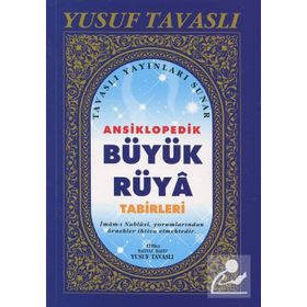 B33 - ANSIKLOPEDIK RÜYA TABIRLERI (CILTSIZ 2. HMR.) - YUSUF TAVASLI