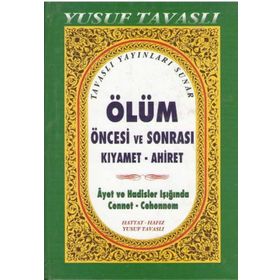 B38 - ÖLÜM ÖNCESİ VE SONRASI (CILTLI 2. HMR) (KIYAMET-AHIRET) - YUSUF TAVASLI