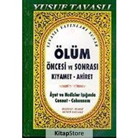 B38 - ÖLÜM ÖNCESİ VE SONRASI (CILTLI 2. HMR) (KIYAMET-AHIRET) - YUSUF TAVASLI