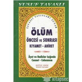 B38 - ÖLÜM ÖNCESİ VE SONRASI (CILTLI 2. HMR) (KIYAMET-AHIRET) - YUSUF TAVASLI