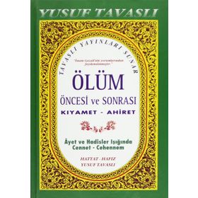 B38 - ÖLÜM ÖNCESİ VE SONRASI (CILTLI 2. HMR) (KIYAMET-AHIRET) - YUSUF TAVASLI