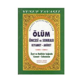 B38 - ÖLÜM ÖNCESİ VE SONRASI (CILTLI 2. HMR) (KIYAMET-AHIRET) - YUSUF TAVASLI