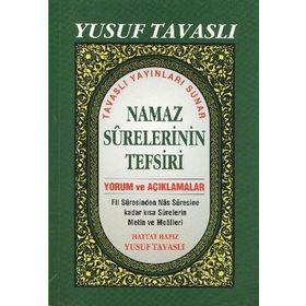 B39 - NAMAZ SURELERININ TEFSIRI YORUM VE AÇIKLAMALAR - YUSUF TAVASLI