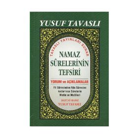 B39 - NAMAZ SURELERININ TEFSIRI YORUM VE AÇIKLAMALAR - YUSUF TAVASLI