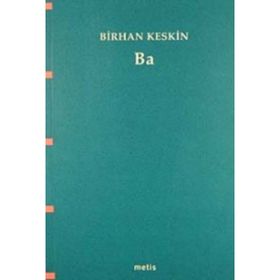 BA - BIRHAN KESKIN