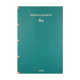 BA - BIRHAN KESKIN