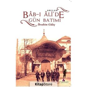 Bab-ı Ali'de Gün Batımı - İbrahim Güleç