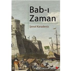 BAB-I ZAMAN - ŞENOL KARADENIZ