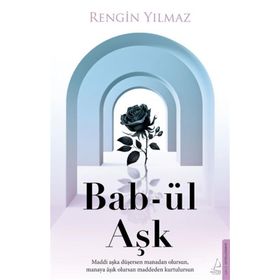 Bab-ül Aşk Rengin Yılmaz