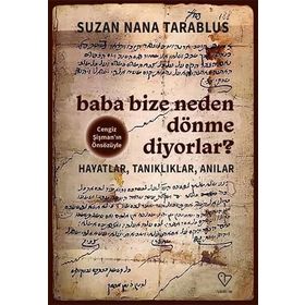 Baba Bize Neden Dönme Diyorlar - Suzan Nana Trablus
