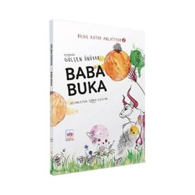 Baba Buka Bilge Kutad Anlatıyor 2 Gülşen Ünüvar
