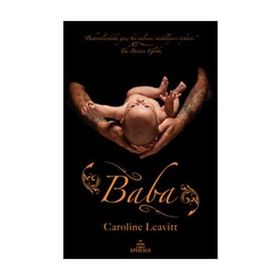 BABA - CAROLINE LEAVITT