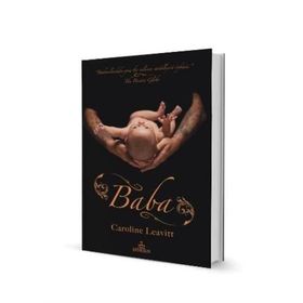 BABA - CAROLINE LEAVITT