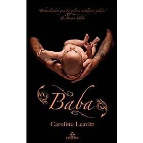 BABA - CAROLINE LEAVITT