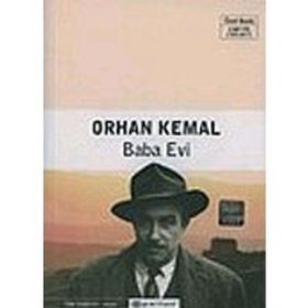BABA EVI-AVARE YILLAR KÜÇÜK ADAMIN ROMANI 1-2 - ORHAN KEMAL