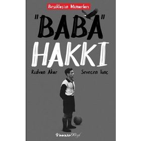 Baba Hakkı - Sevecen Tunç Rıdvan Akar