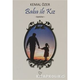 BABA ILE KIZ - KEMAL ÖZER