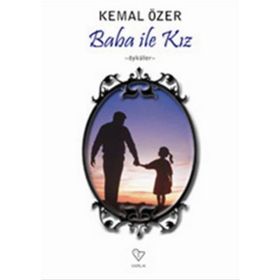 BABA ILE KIZ - KEMAL ÖZER