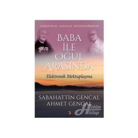 Baba ile Oğul Arasında / Sebahattin Gencal