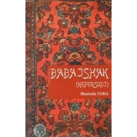 BABA İSHAK (KEFERSUDI) - MUSTAFA YUKA
