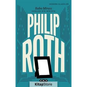 Baba Mirası - Philip Roth