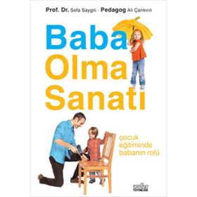 BABA OLMA SANATI - SEFA SAYGILI;ALI ÇANKIRILI