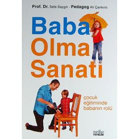 BABA OLMA SANATI - SEFA SAYGILI;ALI ÇANKIRILI