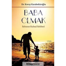 Baba Olmak - Koray Karabekiroğlu