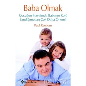 BABA OLMAK - OYA GÜNGÖRMÜŞ ÖZKARDEŞ