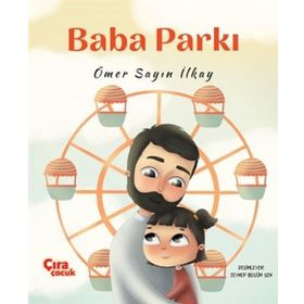 Baba Parkı - Ömer Sayın İlkay