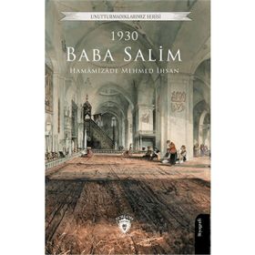 Baba Salim 1930 Hamâmîzâde Mehmed İhsan
