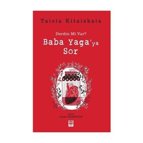 Baba Yaga'ya Sor - Bilge Baykuş Yayınları