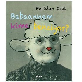 BABAANNEM KIME BENZIYOR - FERIDUN ORAL